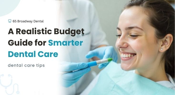 Dental Care on $50 a Month: A Realistic Budget Guide